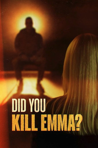Did You Kill Emma?