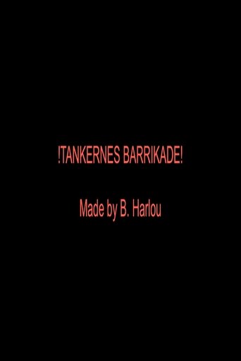 !TANKERNES BARRIKADE! poster