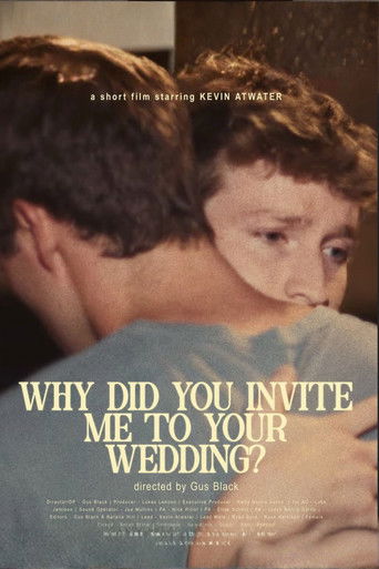 Why did you invite me to your wedding? (2025)