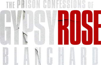 The Prison Confessions of Gypsy Rose Blanchard logo