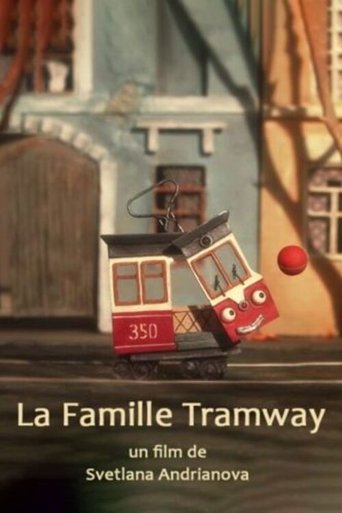 La famille Tramway en streaming 