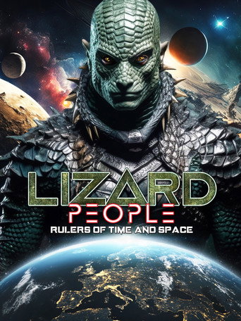 Lizard People: Rulers of Time and Space (2024)