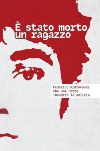 È stato morto un ragazzo (2010)