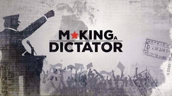 Making a dictator (2018)