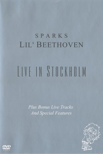 Poster of Sparks - Lil Beethoven Live in Stockholm