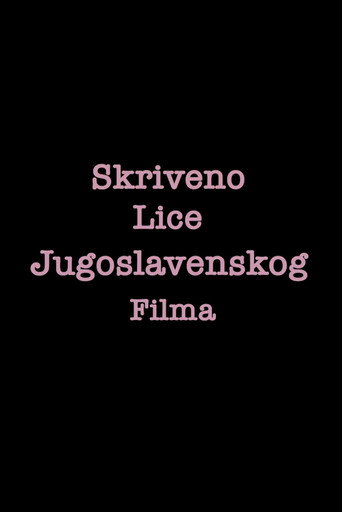 Hidden Face of Yugoslav Cinema