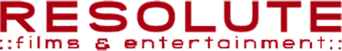 Resolute Films and Entertainment
