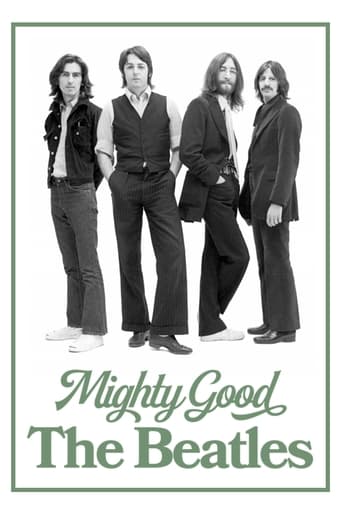 Poster för Mighty Good: The Beatles