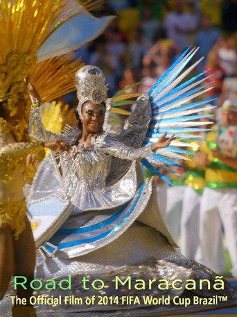 The Road to Maracana: The Official 2014 FIFA World Cup Film (1970)