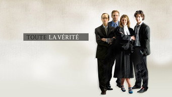 Toute la vérité (2010-2014)