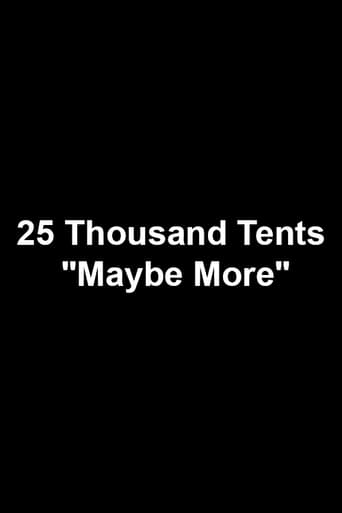25 Thousand Tents 