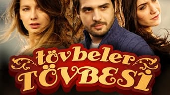 Tövbeler Tövbesi - 1x01