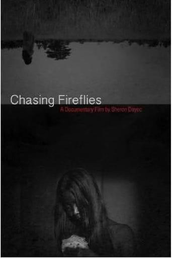 Chasing Fireflies (2012)
