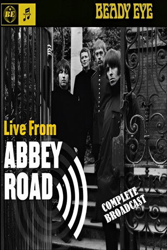 Beady Eye: Live From Abbey Road 2011 poster