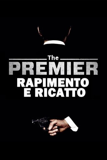 The Premier - Rapimento e ricatto