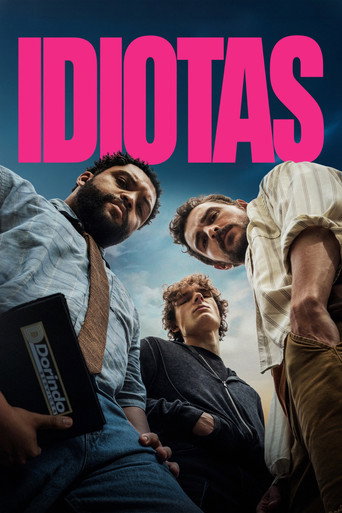 Pôster de Idiotas