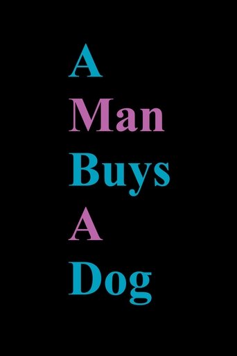 A Man Buys A Dog