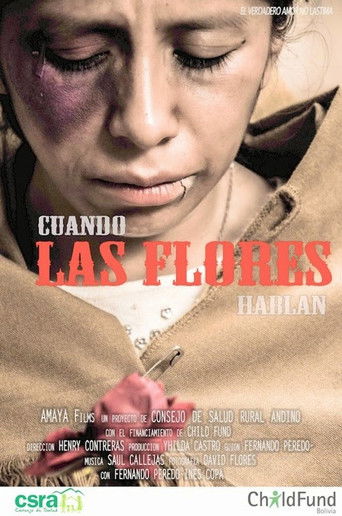 Cuando las Flores Hablan poster