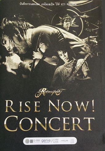 Retrospect Rise Now! Concert