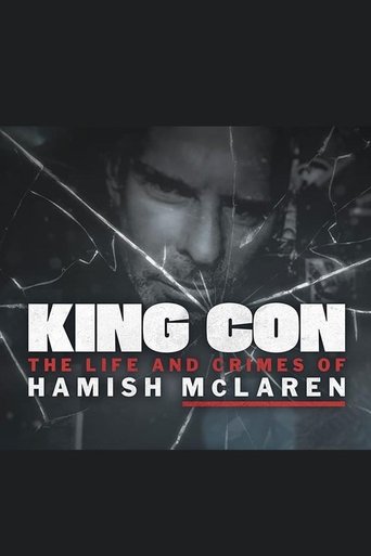 King Con: The Life and Crimes of Hamish Mclaren poster