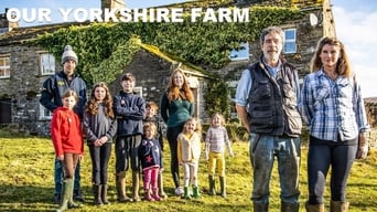Our Yorkshire Farm (2018- )