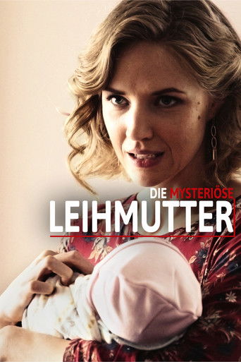 Die mysteriöse Leihmutter (2018) - Film | Thriller, TV-Film
