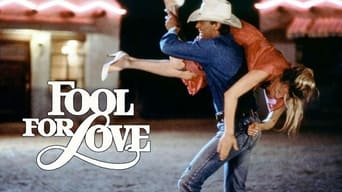 Fool for Love (1985)