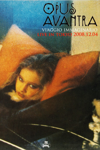Opus Avantra: Viaggio immaginario - Live in Tokyo 2008.12.04 (2009)
