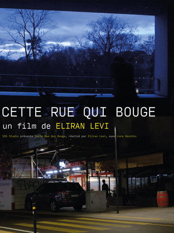 Cette rue qui bouge poster