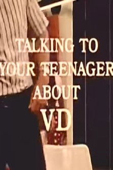 Talking To Your Teenager About VD poster