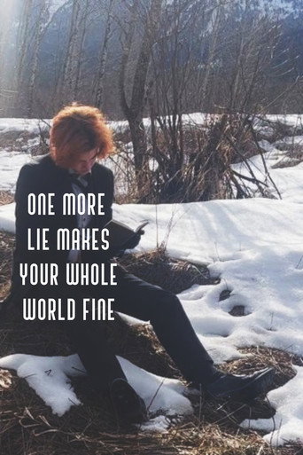 One More Lie Makes Your Whole World Fine