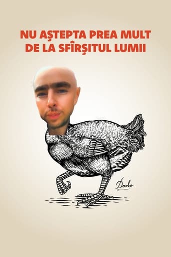 Poster för Nu Aștepta Prea Mult de la Sfârșitul Lumii