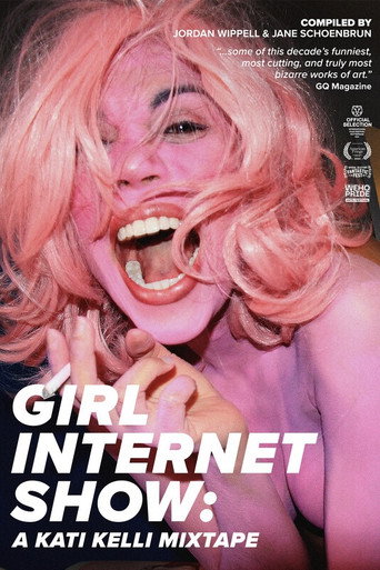 Girl Internet Show: A Kati Kelli Mixtape (2022)