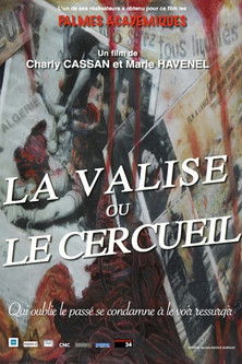 La valise ou le cercueil poster