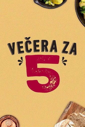 Vecera za 5 (2025)