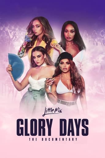 Little Mix: Glory Days - The Documentary en streaming 