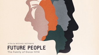 Future People: The Family of Donor 5114 (2021)
