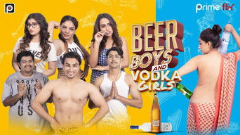 Beer Boys and Vodka Girls - S1E01