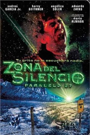 Zona del silencio: Paralelo 27 (2004)