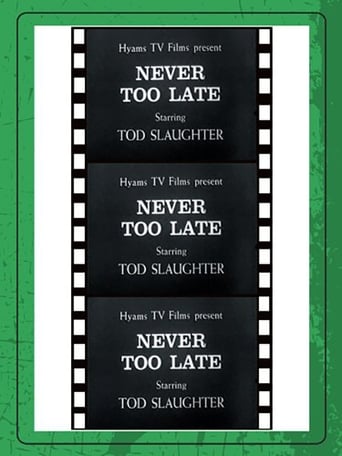 Poster of It's Never Too Late to Mend