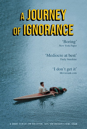 A Journey of Ignorance