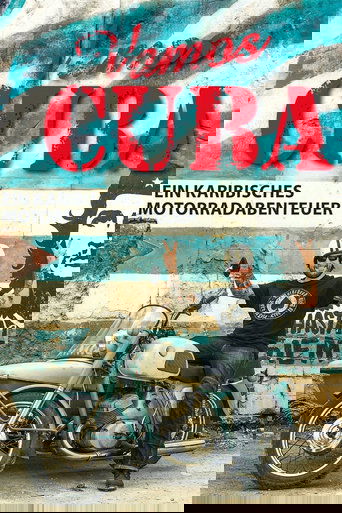 Vamos Cuba - Ein karibisches Motorradabenteuer (2018)