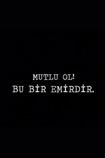 Poster of Mutlu Ol! Bu Bir Emirdir!