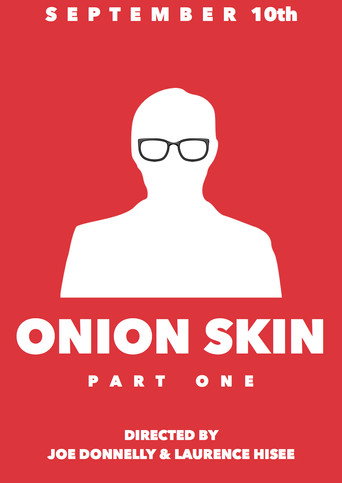 Onion Skin: Part One (2017)