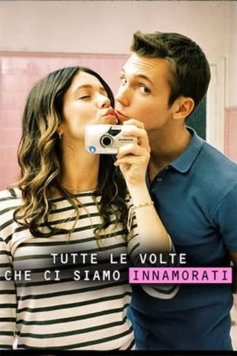 Tutte le volte che ci siamo innamorati