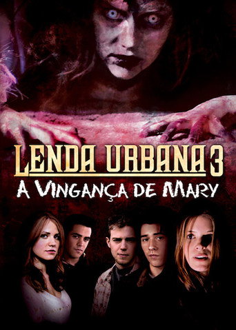 Pôster de Lenda Urbana 3: A Vingança de Mary