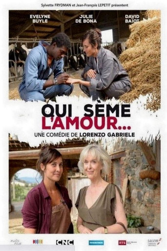 Qui s&egrave;me l'amour... (2016)
