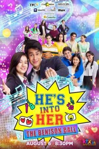 He's Into Her: The Benison Ball poster