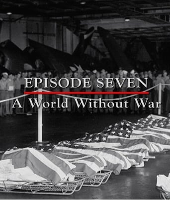 Poster för Episode 7 - A World Without War (March - September 1945)