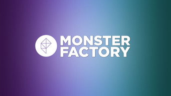 Monster Factory (2015- )